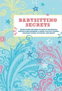 Chronicle Books BABYSITTING SECRETS