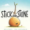 STICK AND STONE : BEST FRIENDS FOREVER!